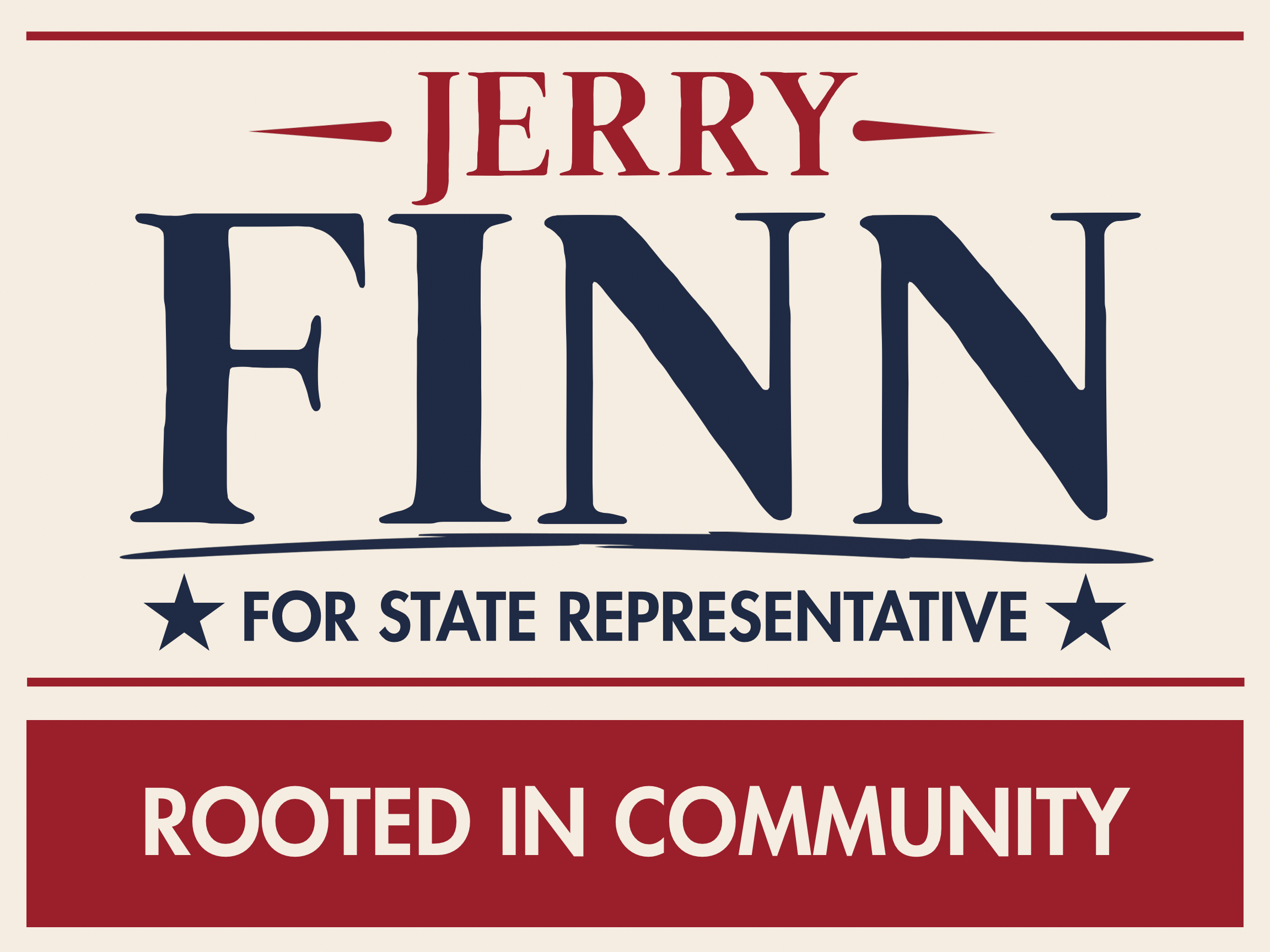 Jerry Finn for State Representative – Rooted in Community